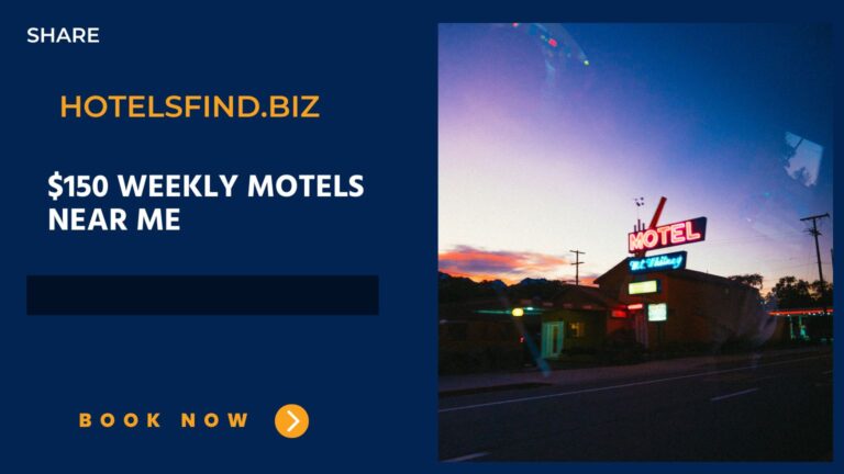 $150 Weekly Motels Near Me: (Cheap Motel Finds) In 2024