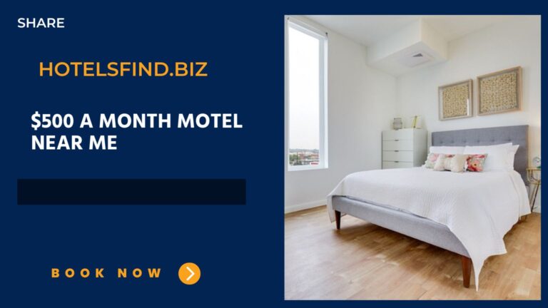 $500 A Month Motel Near Me: Best Cheap Motel of 2024