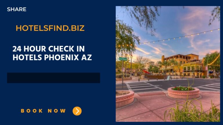 9 Best 24 Hour Check In Hotels Phoenix AZ (Comfortable Rooms)