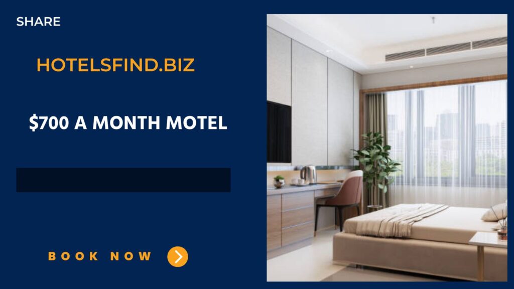 $700 a month motel