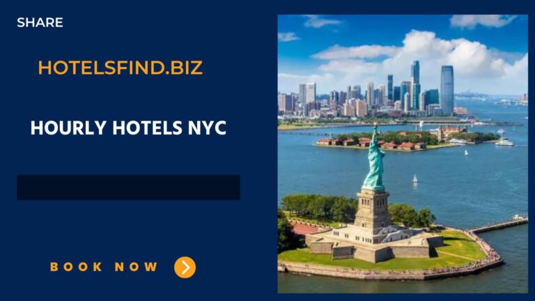 Hourly Hotels NYC (Affordable and Comfortable Rooms) In 2024