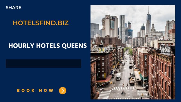 Top Hourly Hotels Queens (Affordable Rooms) In 2024